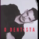 O Dentista: Geração Z
