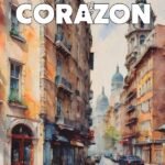 Los recuerdos del corazón