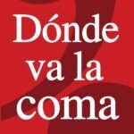 Donde va la coma