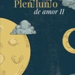 Plenilunio de amor II