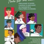 ¡Todo por mi vida! Cómo prevenir el suicidio y promover la salud mental en el personal de la Fuerza Pública de Colombia