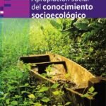Apropiación social del conocimiento socioecológico