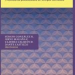 Escenarios y tensiones pospandemia. (Re)lecturas psicosociales en tiempos convulsos