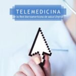 Telemedicina de la Red Iberoamericana de Salud Digital
