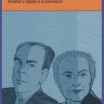 Gabriela Mistral y Rómulo Gallegos: maestros de América. Amistad y legado a la educación