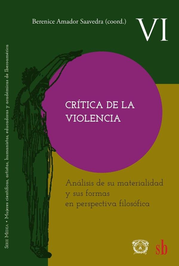 1143888_IMAGEN_TAPA_G_001 Crítica de la violencia: Análisis de su materialidad y sus formas en perspectiva filosófica - Imagen 1