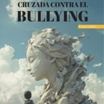 Cruzada contra el bullying
