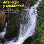 Una corriente de energía y solidaridad: Repensar la Comunión de los Santos hoy