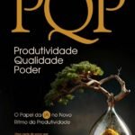 Pqp - Produtividade, Qualidade, Poder.: O Papel da IA no Novo Ritmo da Produtividade.
