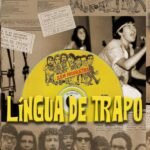 Língua De Trapo: A autobiografia de Luiz Domingues - Volume II