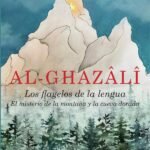 Al-Ghazali El libro de los flagelos de la lengua: Para jóvenes y padres