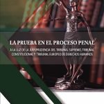 La prueba en el proceso penal.