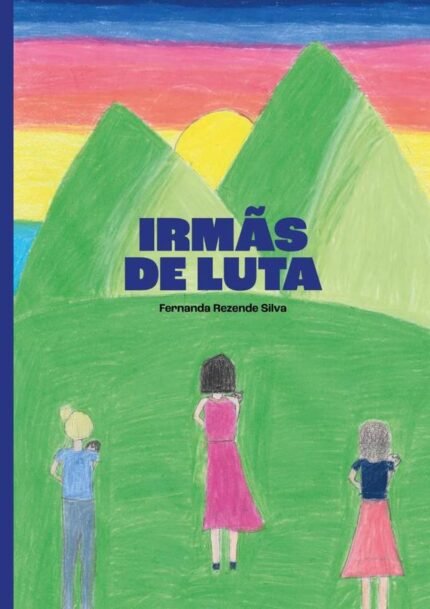 Irmãs De Luta