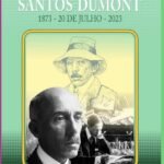 Sesquicentenário De Alberto Santos-dumont: 1873 - 20 de julho - 2023
