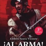 ¡Al arma!: Historia de un infante de marina en la España del siglo XVI