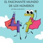 El fascinante mundo de los números