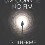 Um Convite No Fim: Saga da morte