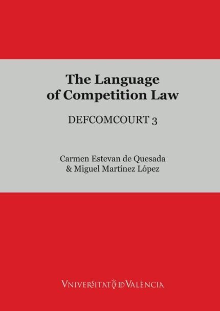 The Language of Competition Law: DEFCOMCOURT 3