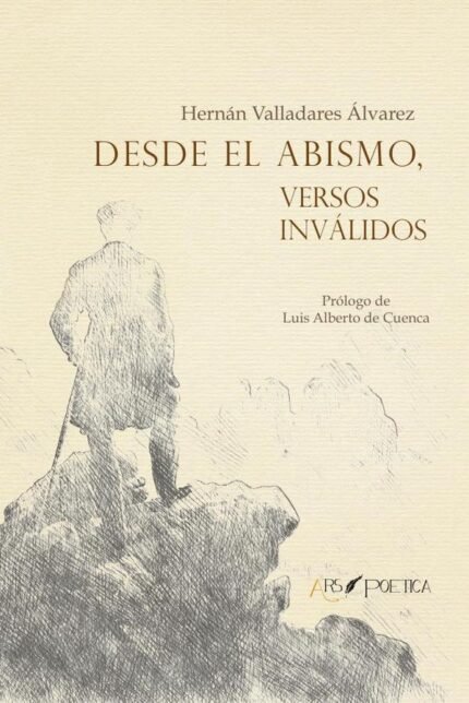 Desde el abismo, versos inválidos