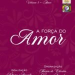 A Força Do Amor: Hexalogia Volume 3 - Amor