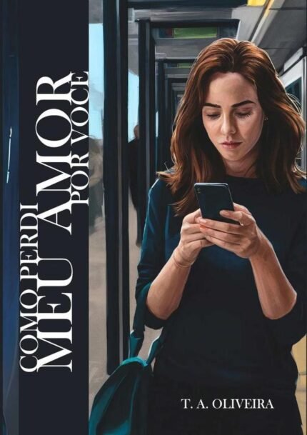 Como Perdi Meu Amor Por Você