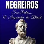 Sou Pedro..., O Imperador Do Brasil: 3ª EDIÇÃO