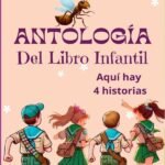 Antologia Del Libro Infantil: Literatura Infantil