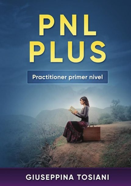 Pnl plus: Practitioner Primer Nivel
