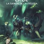 Erol: La sangre de las velkra