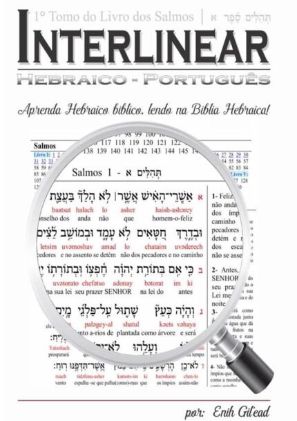 Interlinear Hebraico-português: LIVRO DE SALMOS TOMO-I