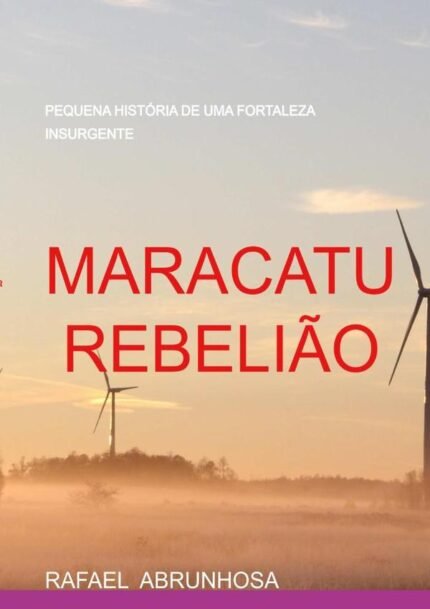 Maracatu Rebelião: Pequena História de uma Fortaleza Insurgente