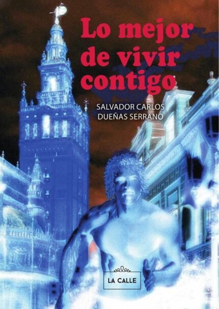 Lo mejor de vivir contigo