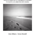 Trauma i transmissió: Efectes de la guerra del 36, la postguerra, la dictadura i la transició en la subjectivitat dels ciutadans