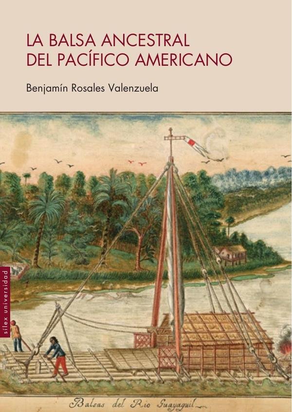 1263944_IMAGEN_TAPA_G_001 La balsa ancestral del Pacífico americano - Imagen 1