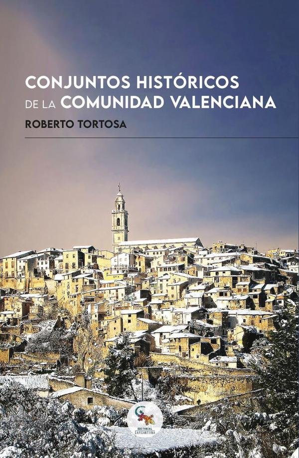 1268852_IMAGEN_TAPA_G_001 Conjuntos históricos de la comunidad valenciana - Imagen 1
