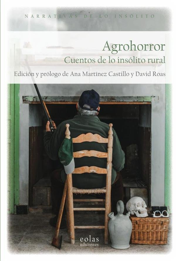 1274589_IMAGEN_TAPA_G_001 Agrohorror: Cuentos de lo insólito rural - Imagen 1