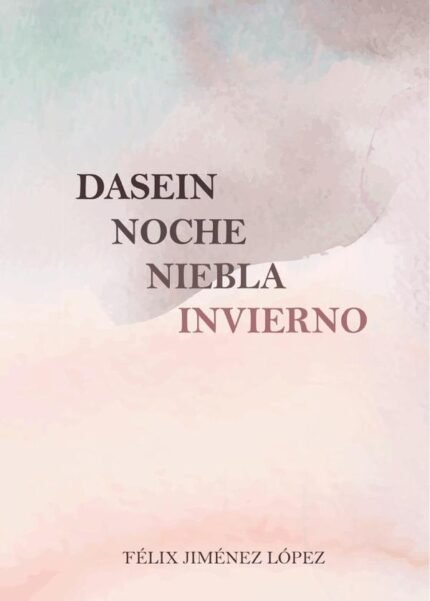 Dasein noche niebla invierno