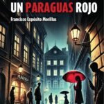 A la sombra de un paraguas rojo