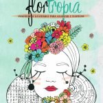 Flortropía: Pasatiempos ilustrados para colorear y florecer