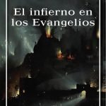 El infierno en los Evangelios