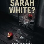 ¿Dónde está Sarah White?