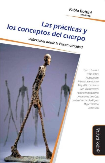 Las prácticas y los conceptos del cuerpo: Reflexiones desde la Psicomotricidad