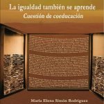 La igualdad también se aprende: Cuestión de coeducación