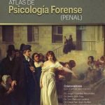 Atlas de psicología forense (penal)