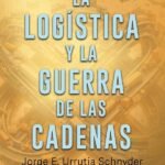 La logística y la guerra de las cadenas