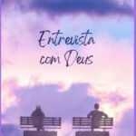 Entrevista Com Deus