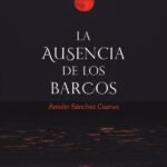 La ausencia de los barcos