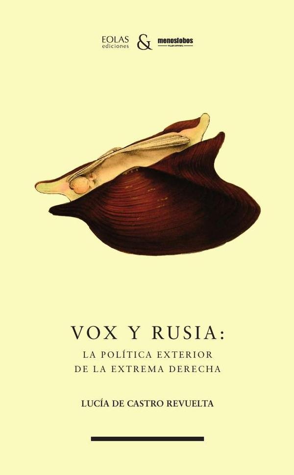 1353689_IMAGEN_TAPA_G_001-1 Vox y Rusia: la política exterior de la extrema derecha - Imagen 1