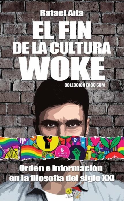 El fin de la cultura Woke: orden e información en la filosofía del siglo XXI