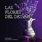 Las flores del desván